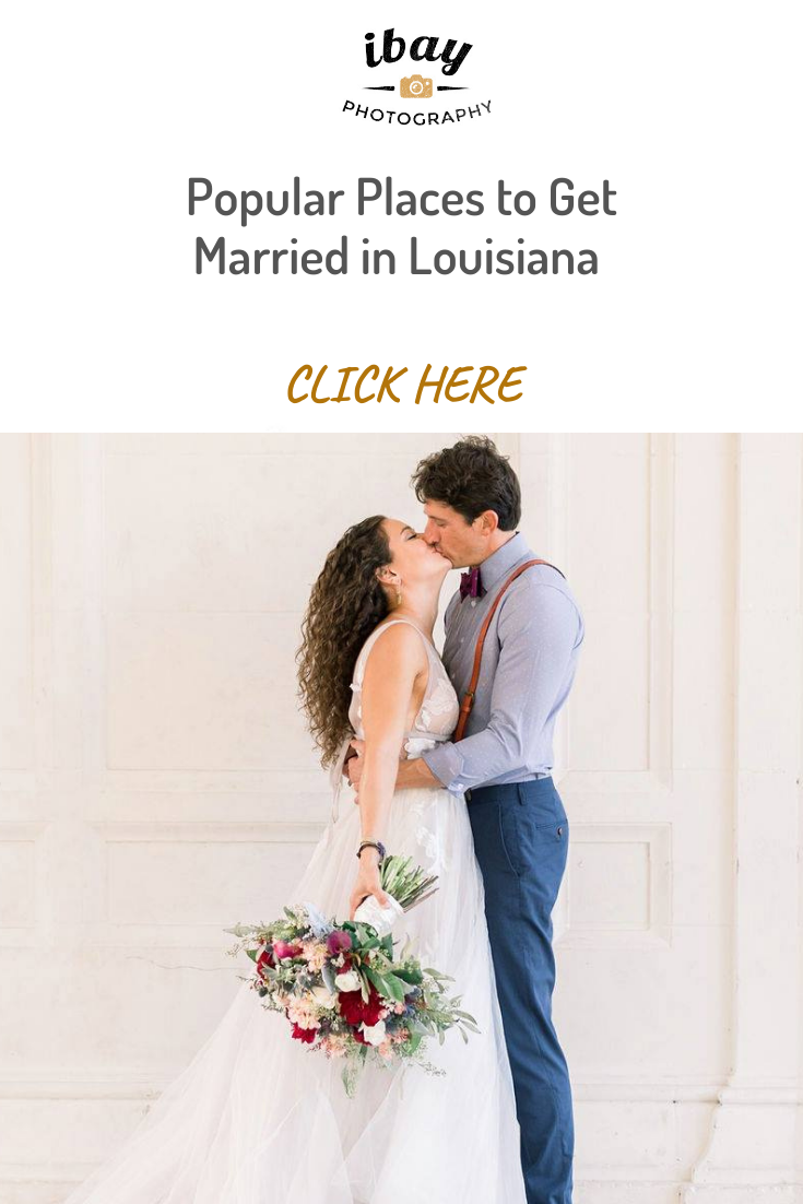 Popular Places to Get Married in Louisiana Elope to New Orleans Ibay Photography
